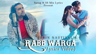 Jubin Nautiyal: Rabb Warga (LYRICS) | Bad Newz | Vicky Kaushal | Triptii Dimri | New Song