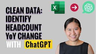 Clean Data with ChatGPT: Compare Year over Year Headcount Change