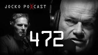 Jocko Podcast 472: Avoiding the Pressure Won't Get You Anywhere. W/ Matt Hasby