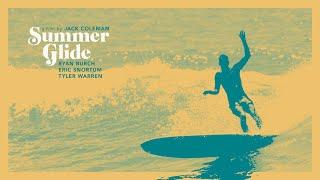 Summer Glide