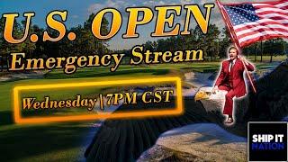 U.S. OPEN | Emergency Stream | PGA DFS | DraftKings Strategy | (Not) Picks | Ship It Nation