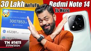 Redmi Note 14 Is Here, 30 Lakh AnTuTu?, Snapdragon 8 Elite?, Nothing OS 3.0, Lava Agni 3-#TTN1611