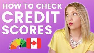 Check Your Credit Score for FREE in Canada 