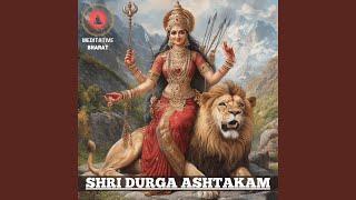 Shri Durga Ashtakam