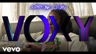 ARROW DON - VOXY (Official Music Video)