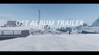 Nova Corporation | Glacier Rebirth OST Album