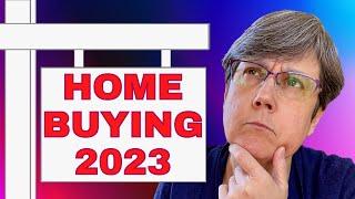 What you NEED to know before buying a home in 2023