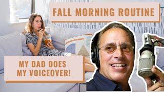 DAD Does My Voiceover: Fall and Winter Morning Routine | Lucie Fink & Jimmy Fink