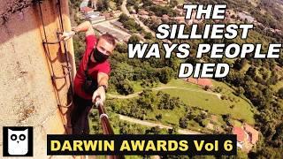 The Silliest Ways People Died | Darwin Awards 6th Edition