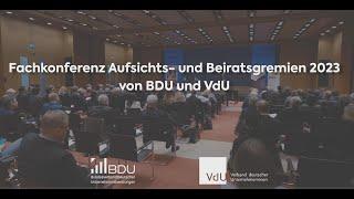 Fachkonferenz Beiräte und Aufsichtsräte 2023 von BDU und VdU