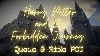 Harry Potter and the Forbidden Journey Queue & Ride POV   4K