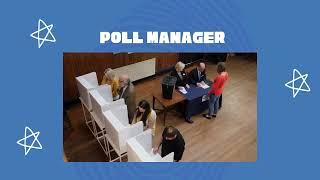 Be a Poll Manager | Ready to Vote