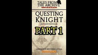 Knights of Bretonnia - Questing Knight (Part 1/7)