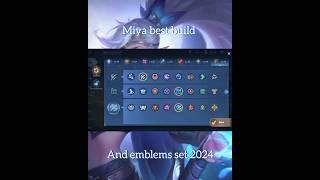 Miya best build and emblem set up #mlbb #miya  #bestbuild #emblems