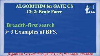 Ch 2.10 :BFS : Breadth-first search Examples with BFS forest