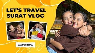 Surat Trip Vlog | Nandini Rajput | #nandini091013 #vlog