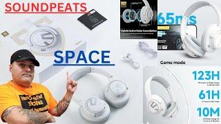 SOUNDPEATS SPACE HEADPHONES FULL REVIEW LONG BATTERY