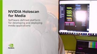 Develop and Deploy Media Applications with NVIDIA Holoscan for Media