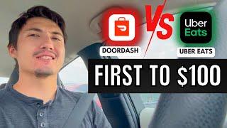 DoorDash Vs Uber Eats - First To $100 Challenge