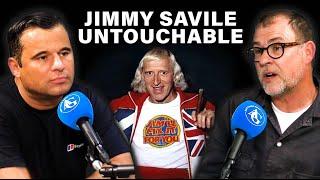 Untouchable - The Jimmy Savile Story - Britain's Most Evil Man and How He Escaped Prison.