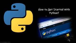 Python Basics |  Python Tutorial For Beginners |  Learn Python Programming from Scratch