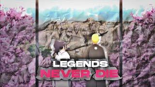 [ AMV ] Naruto - Legends Never Die | REPOST OLD EDIT