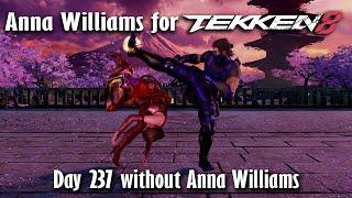 Day 237 without Anna Williams in Tekken 8