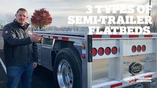 3 Types of Semi-Trailer Flatbeds | How to Buy the Best Flatbed Trailer