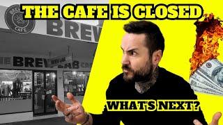 The Brew Lab Cafe is Closed | What's Next For Me?