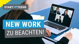 5 Dinge, die du bei New Work beachten musst!