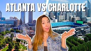 Charlotte NC vs Atlanta GA (Which City Should You Move To?) | Living in Charlotte NC