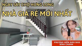 Ngay chợ Hưng Long. Nhà giá rẻ mới nhất | Phương Hiền bán nhà Bình Chánh