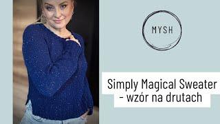 Simply Magical Sweater - wzór na sweter z raglanem i podwójnym ściągaczem przy szyi na drutach