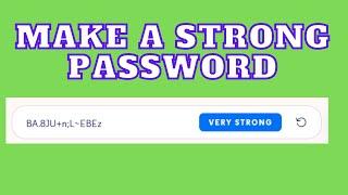 How to create a good password