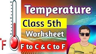 Temperature Class 5th Maths Worksheet| Class 5th Maths Time and Temperature|Class 5 MathsTemperature