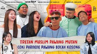 BBK EP. 58 | JANGAN NONTON, ADA TRETAN MUSLIM BAWA IDRIS & AAN | FULL D4RK JOKES | CATHEEZ ABSEN