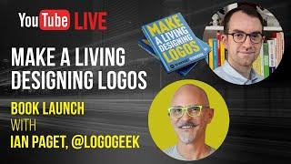 Make a Living Designing Logos with Ian Paget, Logo Geek + Philip VanDusen