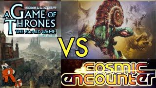 Cosmic Encounter vs A Game of Throne: The Board Game | S1 E2