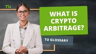 What Is Crypto Arbitrage? | Cryptocurrency Trading Strategy | Arbitrage Trading