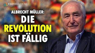 Albrecht Müller: Die Revolution ist fällig | Das 3. Jahrtausend Spezial