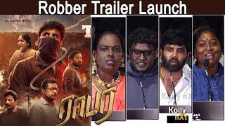 Robber tamil movie Trailer Launch | Sathya, Daniel Annie Pope | SM Pandi | Johan Shevanesh