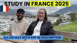 STUDY IN FRANCE 2025 |  FREE PDF | SCHOLARSHIPS | COMPLETE PROCESS  | ADMISSION | INTAKE | DOCUMENTS