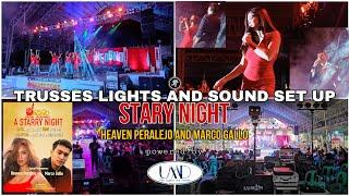 TRUSSES LIGHTS AND SOUND SET UP FOR STARY NIGHT with HEAVEN PERALEJO & MARCO GALLO powered by UMDPRO