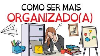 6 Dicas de como ser MAIS Organizado / Organizada | Seja Uma Pessoa Melhor