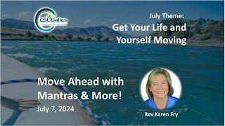 Move Ahead With Mantras and More