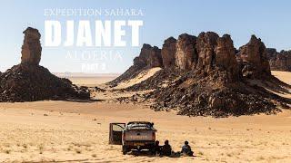 Expedition Sahara in Djanet, Algeria || Part 2 جانت  الجزائر