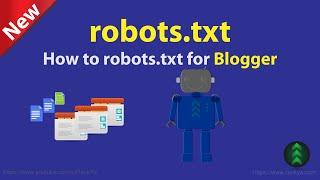 How to Create ROBOTS.TXT for Blogger