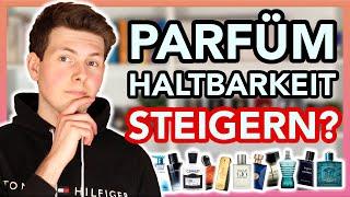 HALTBARKEIT bei PARFÜM verbessern  ? | 5 Tipps für bessere Haltbarkeit