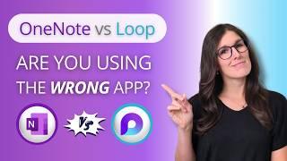 22 Features COMPARED - Microsoft Loop vs. OneNote | [2024]