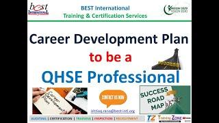 Career Development Plan to be a QHSE Professional (Highly Important Video) for Freshers!